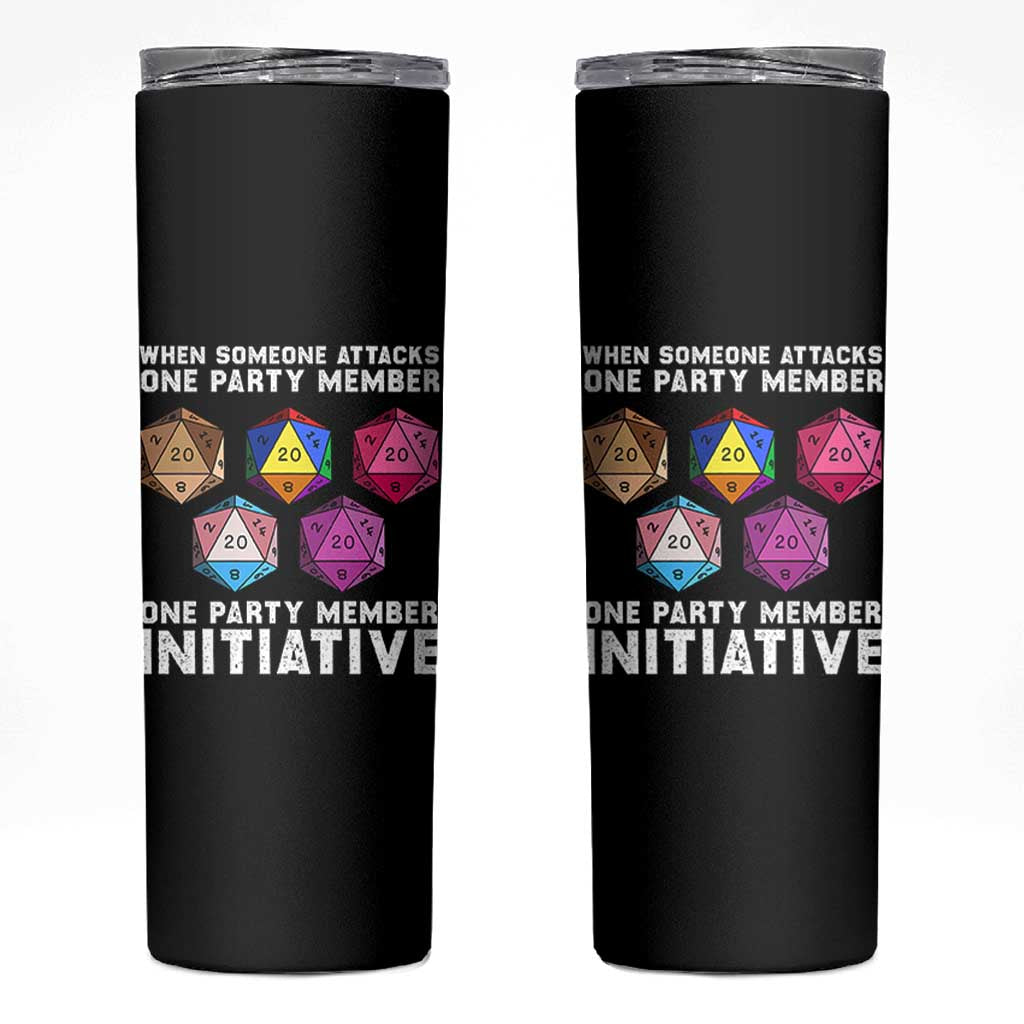 When Someone Attacks One Party Member D20 Dice LGBTQ Ally Skinny Tumbler - Wonder Print Shop