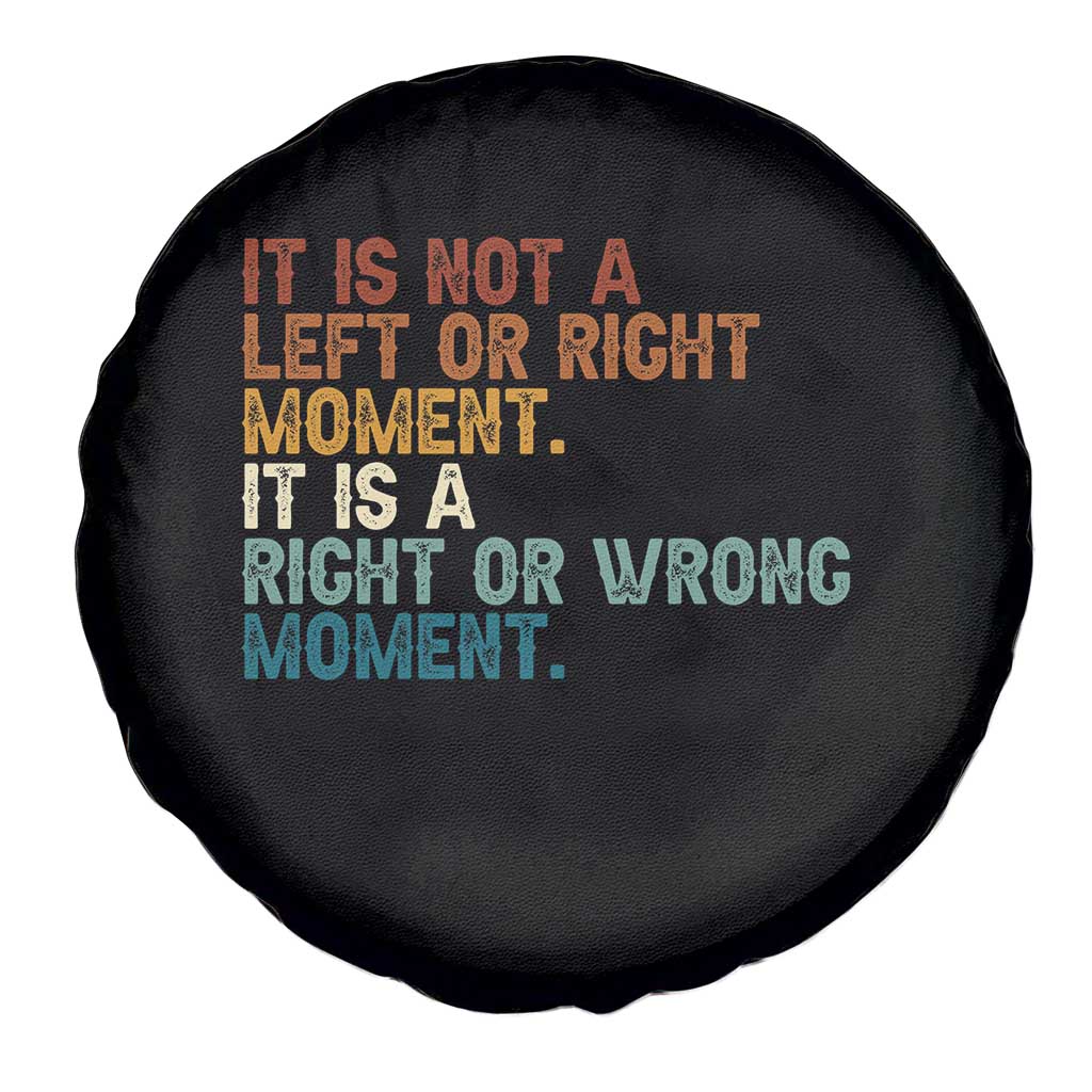 Retro Cory Booker Quotes Spare Tire Cover This is a Right or Wrong Moment Subtle FDT - Wonder Print Shop