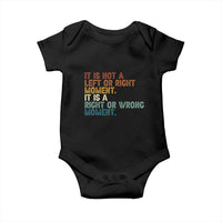 Retro Cory Booker Quotes Baby Onesie This is a Right or Wrong Moment Subtle FDT - Wonder Print Shop