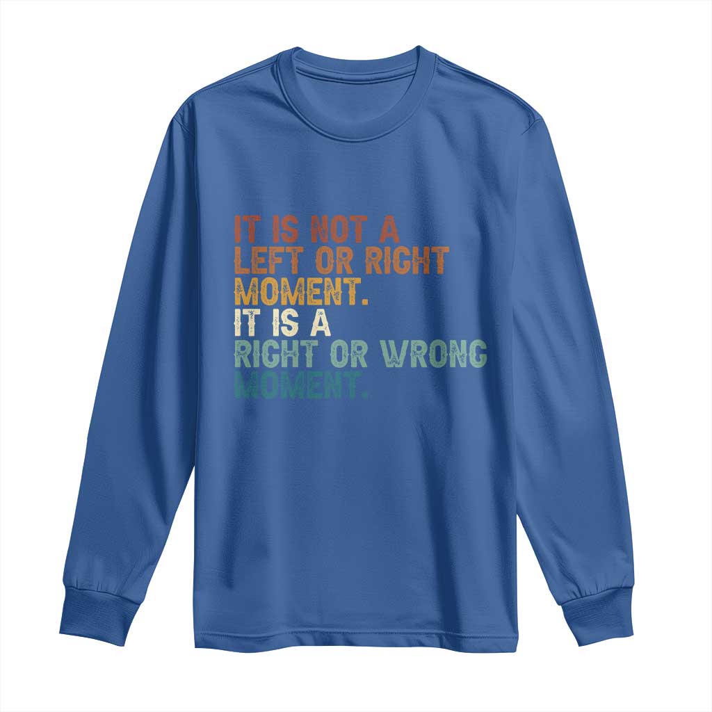 Retro Cory Booker Quotes Long Sleeve Shirt This is a Right or Wrong Moment Subtle FDT - Wonder Print Shop