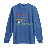 Retro Cory Booker Quotes Long Sleeve Shirt This is a Right or Wrong Moment Subtle FDT - Wonder Print Shop