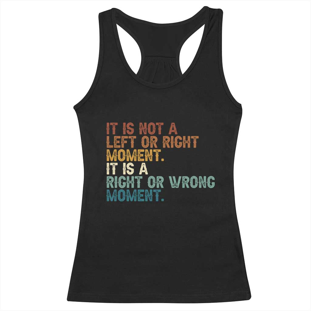 Retro Cory Booker Quotes Racerback Tank Top This is a Right or Wrong Moment Subtle FDT - Wonder Print Shop