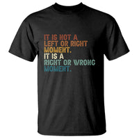 Retro Cory Booker Quotes T Shirt This is a Right or Wrong Moment Subtle FDT - Wonder Print Shop