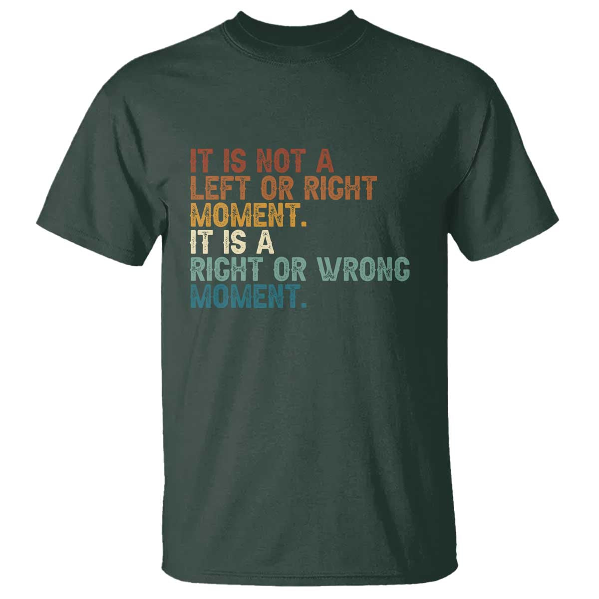 Retro Cory Booker Quotes T Shirt This is a Right or Wrong Moment Subtle FDT - Wonder Print Shop