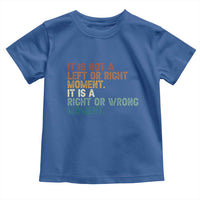 Retro Cory Booker Quotes Toddler T Shirt This is a Right or Wrong Moment Subtle FDT - Wonder Print Shop