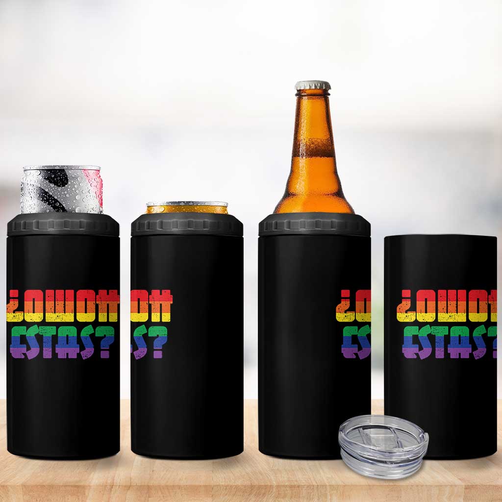 Como Estas 4 in 1 Can Cooler Tumbler Funny Spanish LGBT Pride Latinx Retro Queer Inclusive Gift - Wonder Print Shop