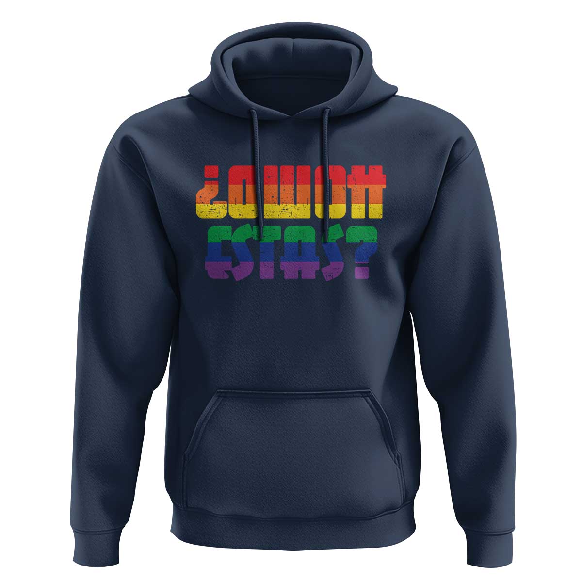 Como Estas Hoodie Funny Spanish LGBT Pride Latinx Retro Queer Inclusive Gift - Wonder Print Shop
