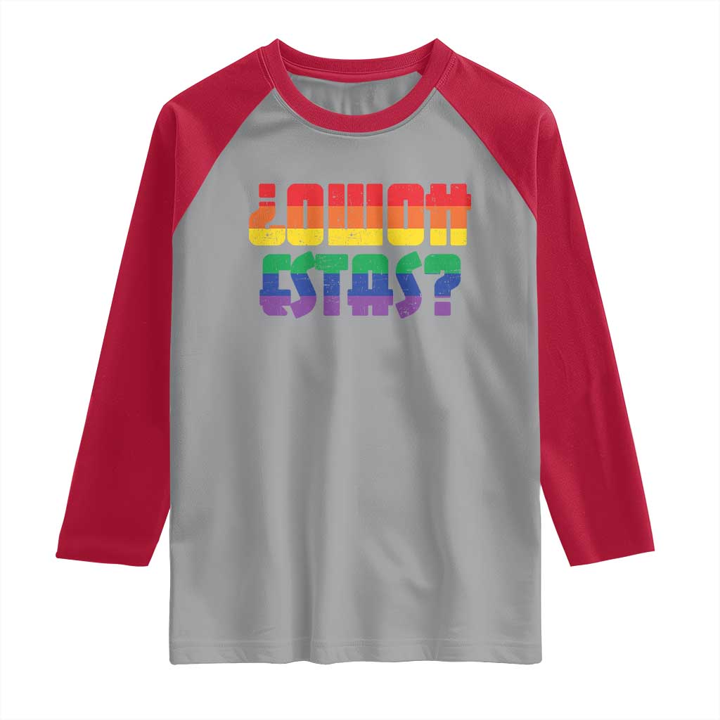 Como Estas Raglan Shirt Funny Spanish LGBT Pride Latinx Retro Queer Inclusive Gift - Wonder Print Shop