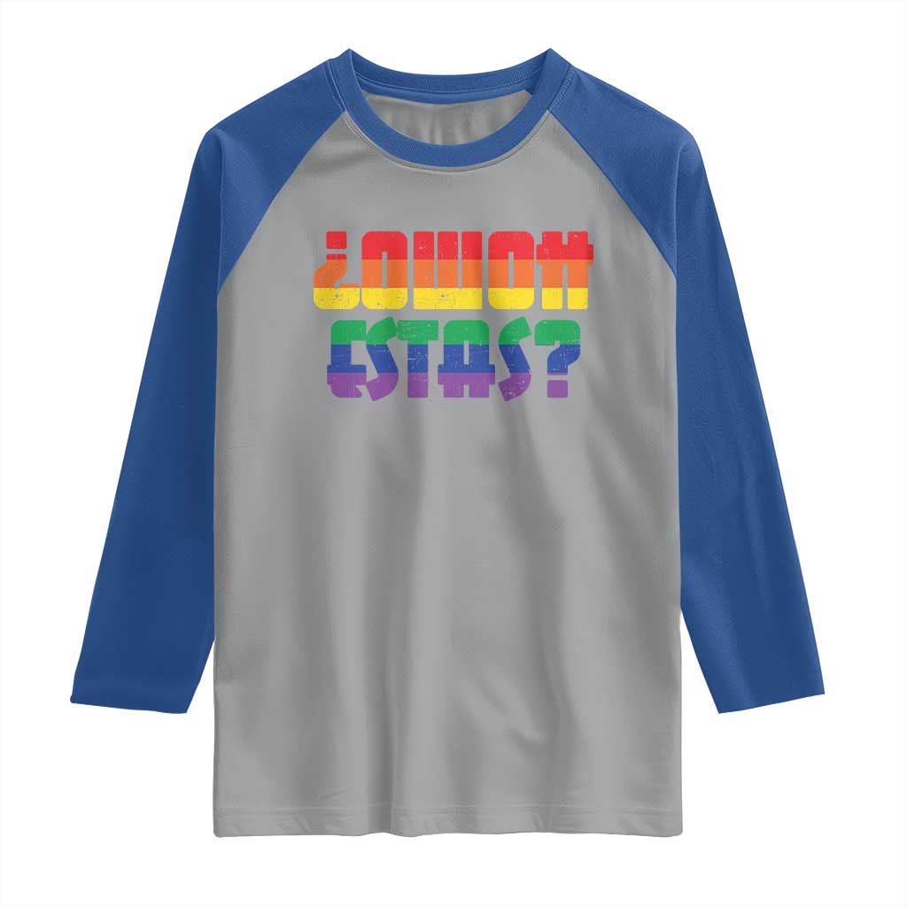 Como Estas Raglan Shirt Funny Spanish LGBT Pride Latinx Retro Queer Inclusive Gift - Wonder Print Shop