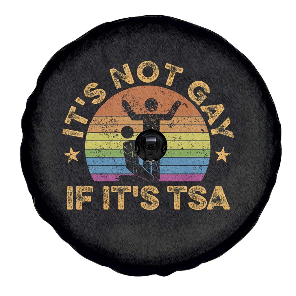 Funny It is Not Gay If It is TSA Security Spare Tire Cover - Wonder Print Shop