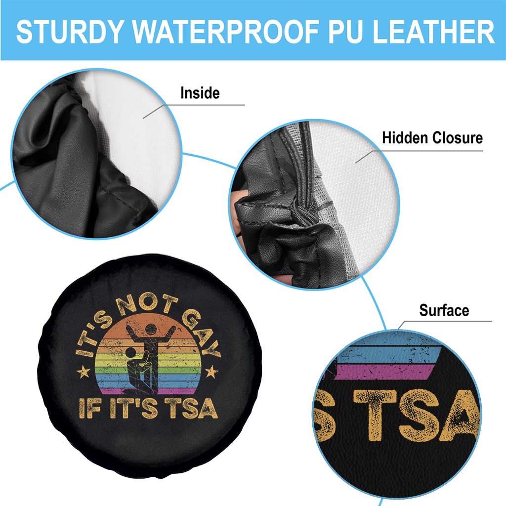 Funny It is Not Gay If It is TSA Security Spare Tire Cover - Wonder Print Shop