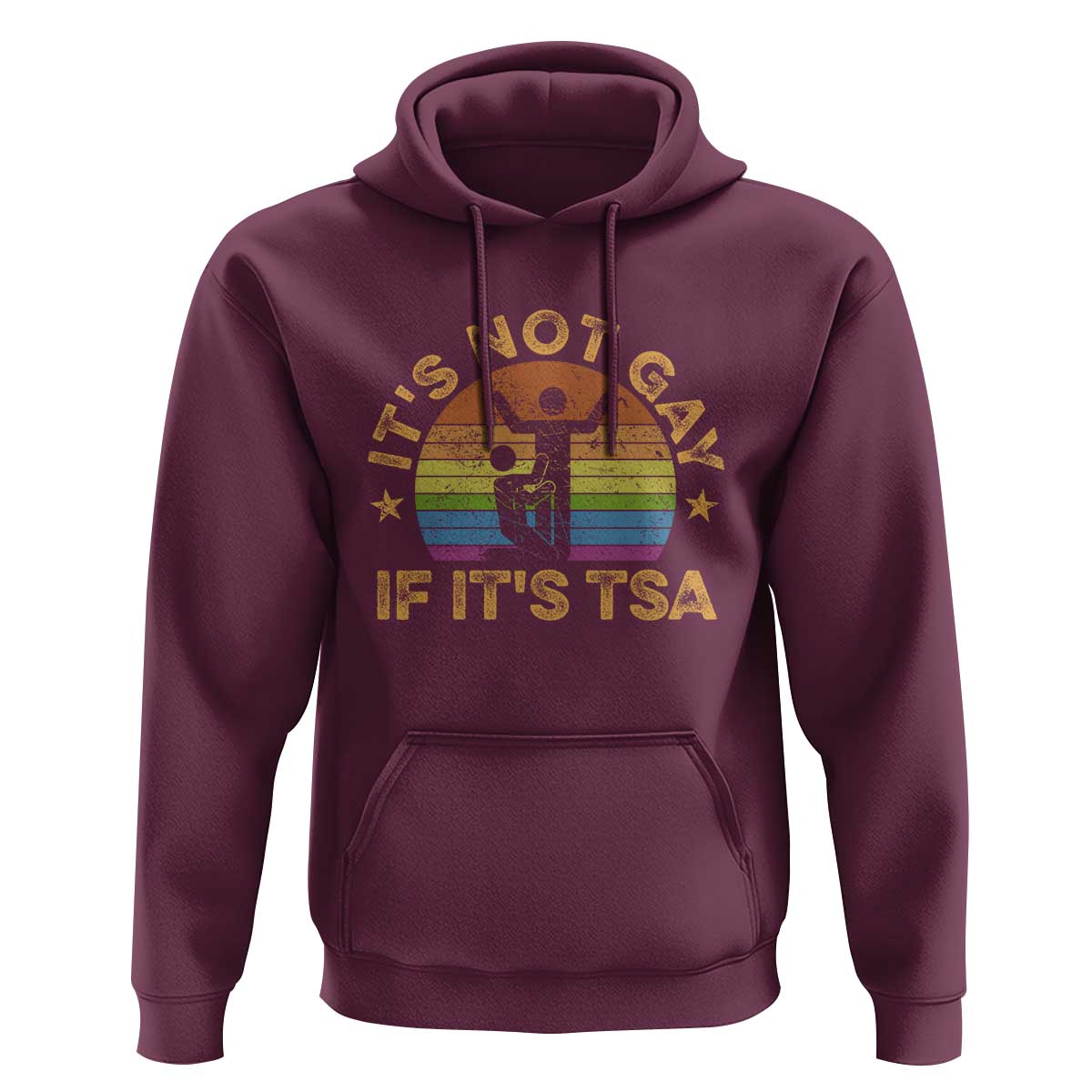 Funny It is Not Gay If It is TSA Security Hoodie - Wonder Print Shop