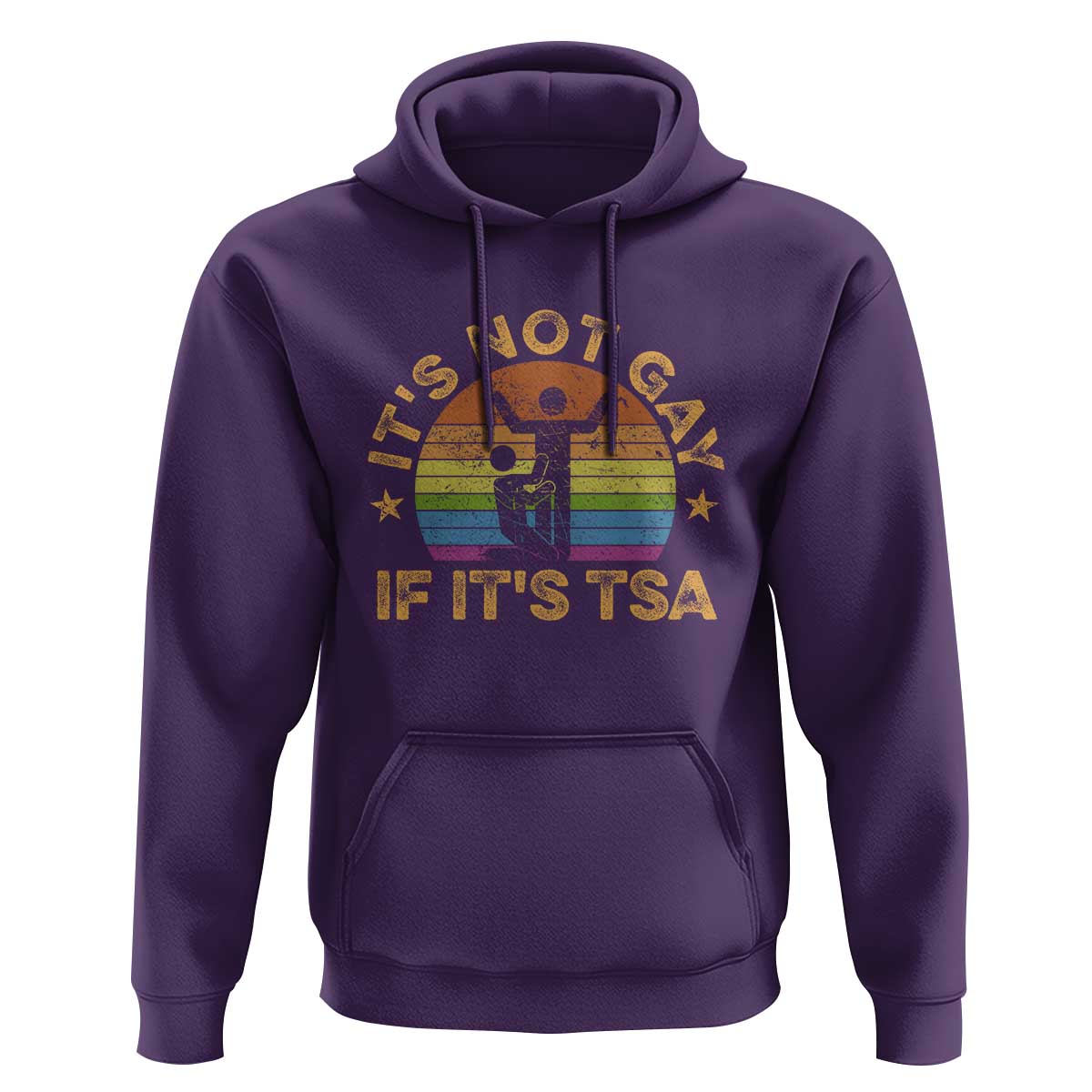 Funny It is Not Gay If It is TSA Security Hoodie - Wonder Print Shop