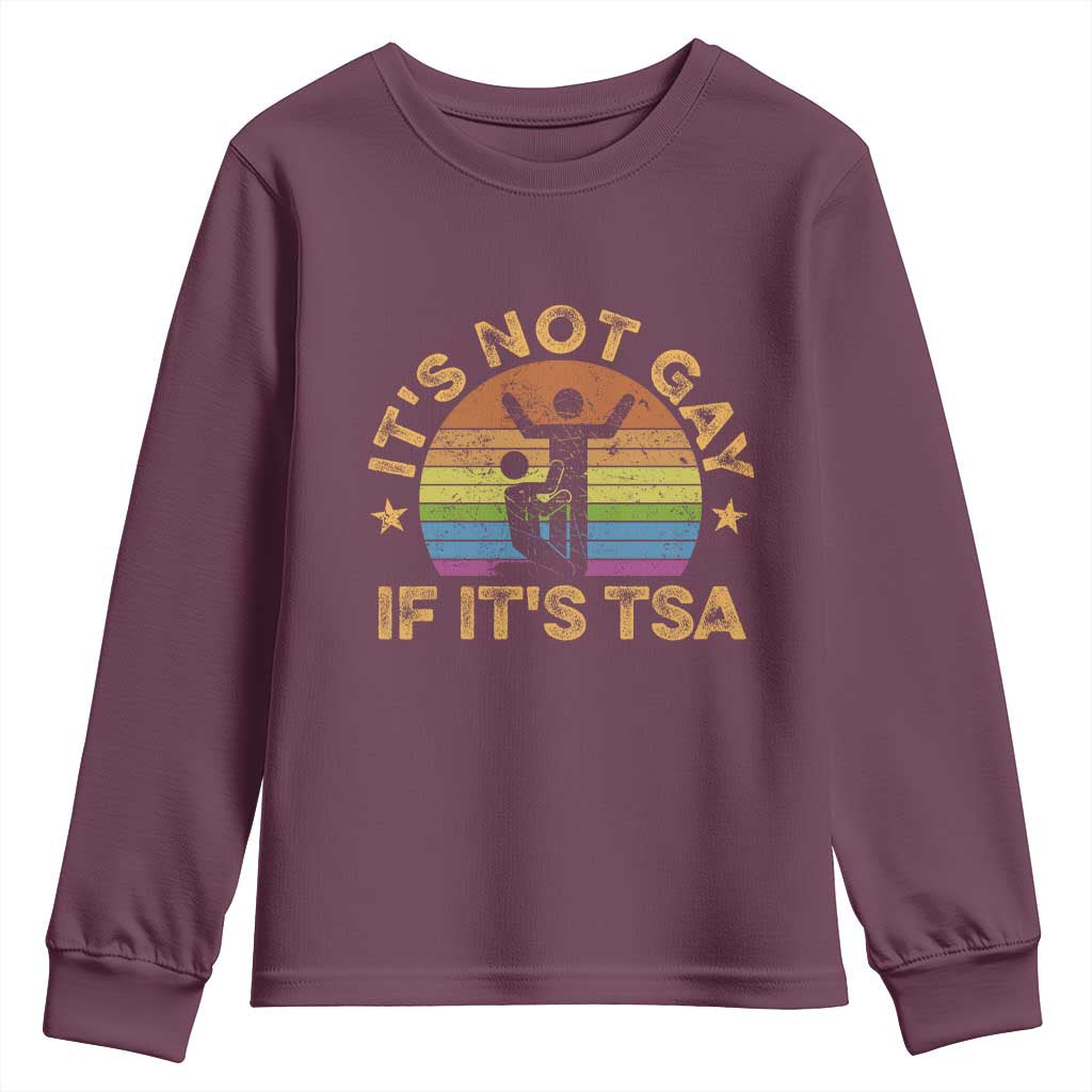 Funny It is Not Gay If It is TSA Security Youth Sweatshirt - Wonder Print Shop