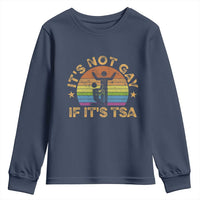 Funny It is Not Gay If It is TSA Security Youth Sweatshirt - Wonder Print Shop