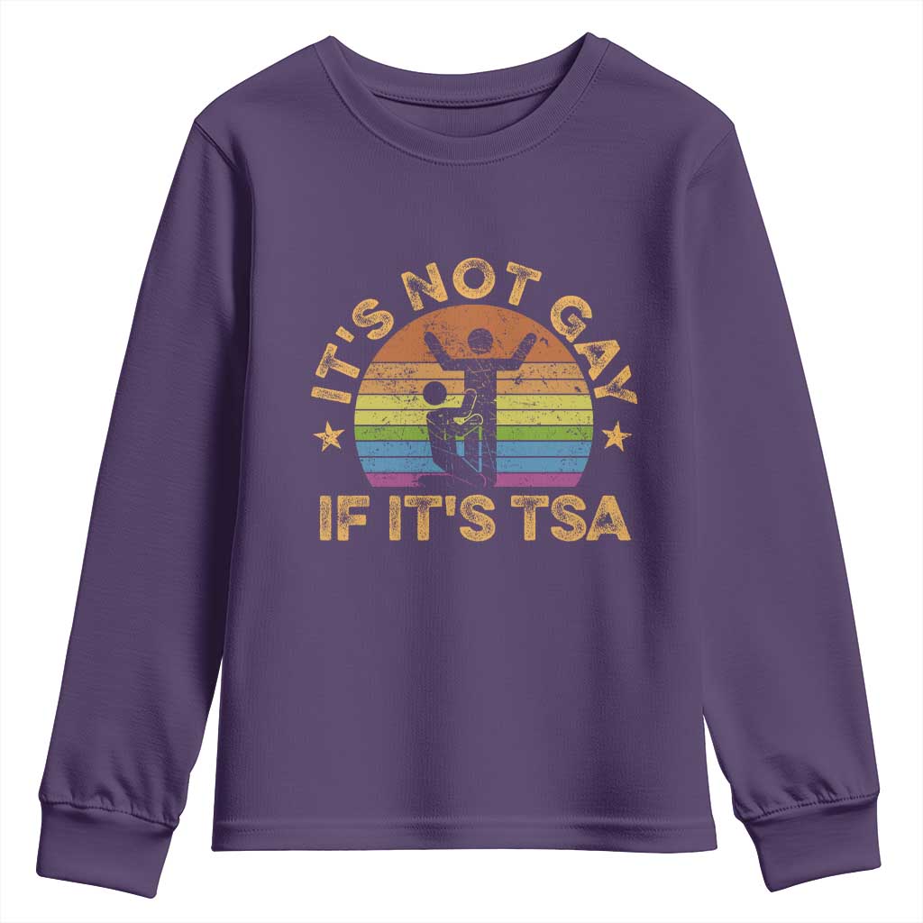 Funny It is Not Gay If It is TSA Security Youth Sweatshirt - Wonder Print Shop