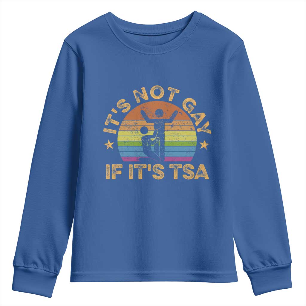 Funny It is Not Gay If It is TSA Security Youth Sweatshirt - Wonder Print Shop