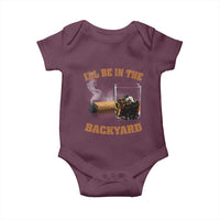 Funny Cigar Bourbon Lovers Baby Onesie I'll Be In The Backyard - Wonder Print Shop