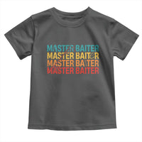 Master Baiter Toddler T Shirt Retro Bass Fishing Funny Fish Fisherman - Wonder Print Shop