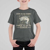 Born To Go Fishing T Shirt For Kid Forced School Fisherman Camouflage US Flag - Wonder Print Shop