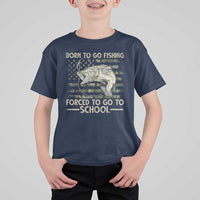 Born To Go Fishing T Shirt For Kid Forced School Fisherman Camouflage US Flag - Wonder Print Shop
