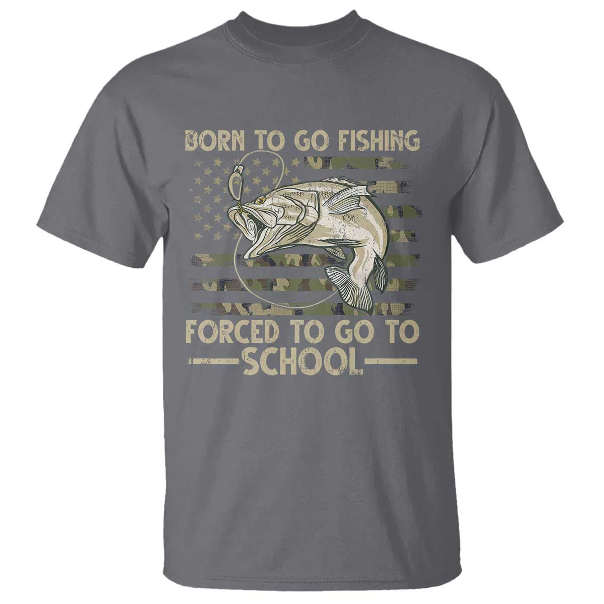 Born To Go Fishing T Shirt Forced School Fisherman Camouflage US Flag - Wonder Print Shop