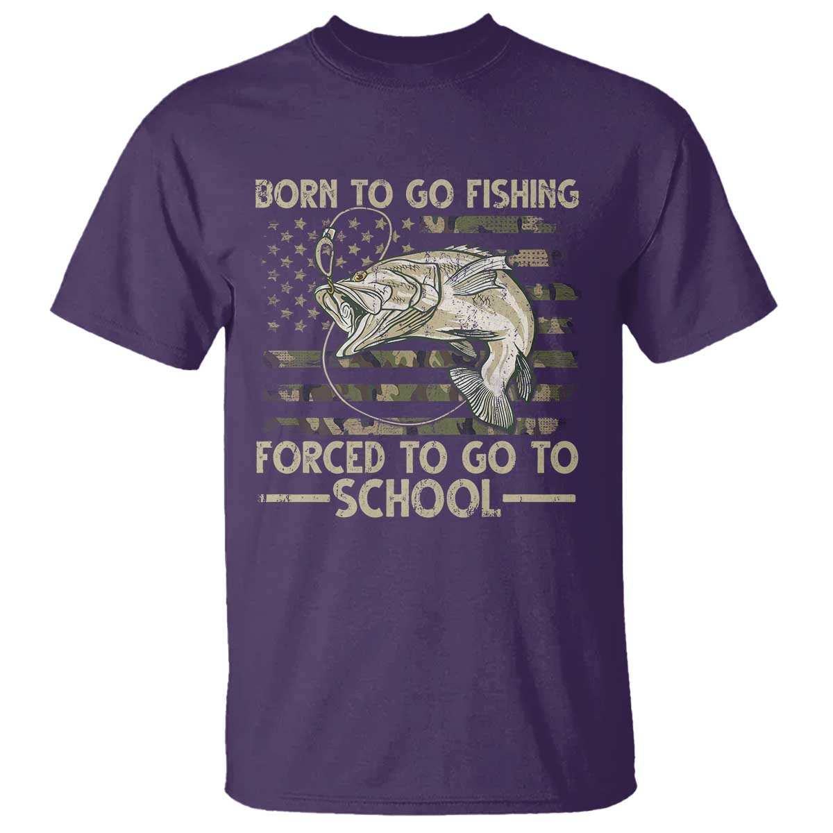 Born To Go Fishing T Shirt Forced School Fisherman Camouflage US Flag - Wonder Print Shop