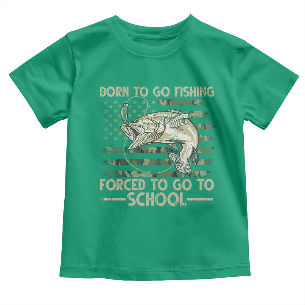 Born To Go Fishing Toddler T Shirt Forced School Fisherman Camouflage US Flag - Wonder Print Shop