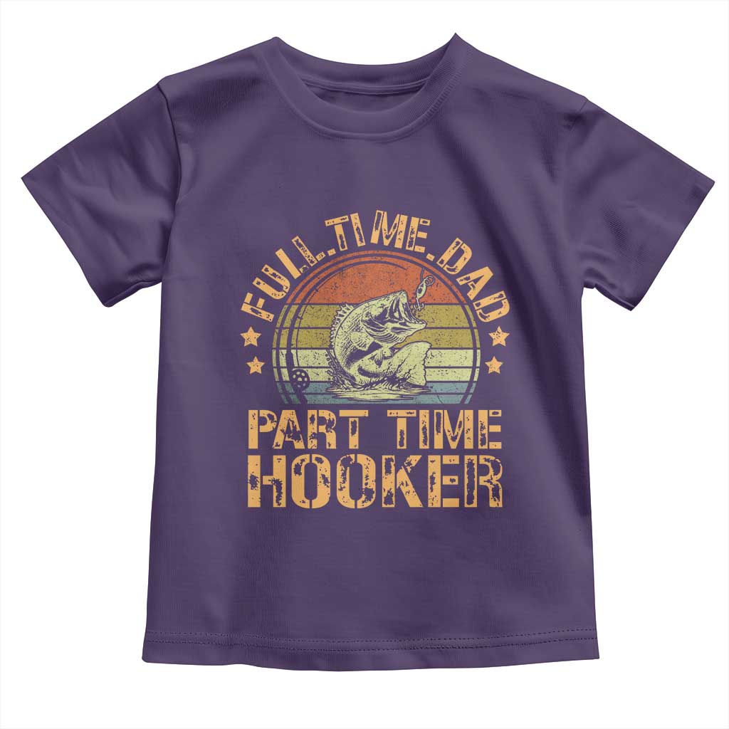 Funny Fishing Dad Toddler T Shirt Part Time Hooker Bass Fish Dad Dirty Adult Joke - Wonder Print Shop