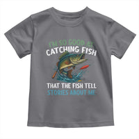 Funny Fishing Toddler T Shirt I'm So Good At Catching Fish That The Fish Tell Stories - Wonder Print Shop