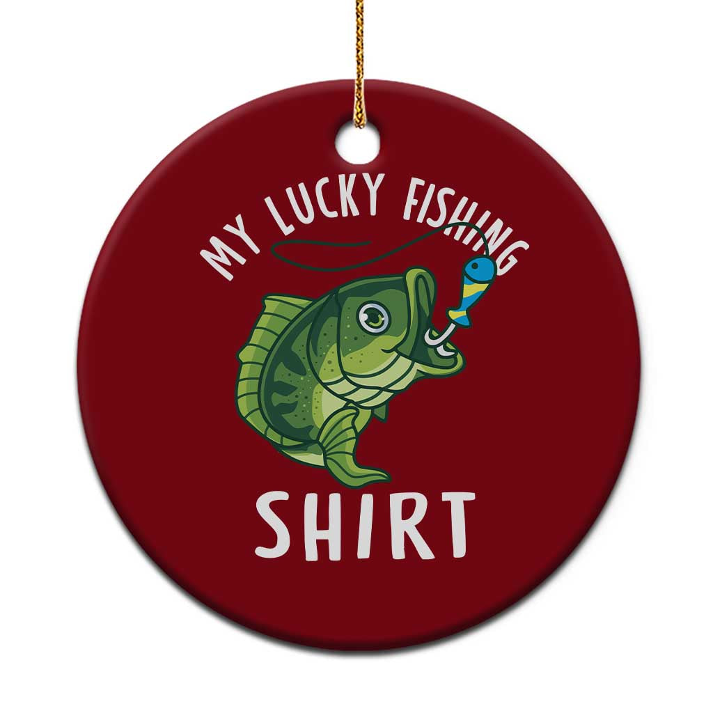 Lucky Fishing Ceramic Ornament Funny Fisherman Fish Lovers - Wonder Print Shop