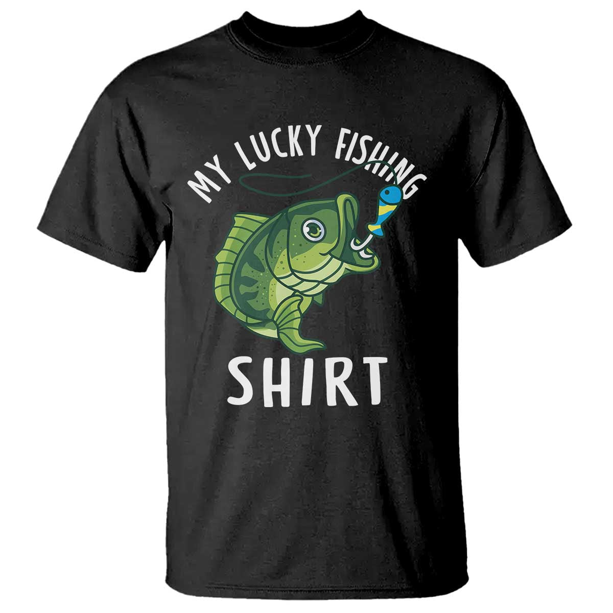 Lucky Fishing T Shirt Funny Fisherman Fish Lovers - Wonder Print Shop