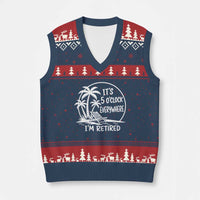 Funny Retirement V-Neck Knit Sweater Vest I'm Retired It's 5 O'Clock Everywhere Beach