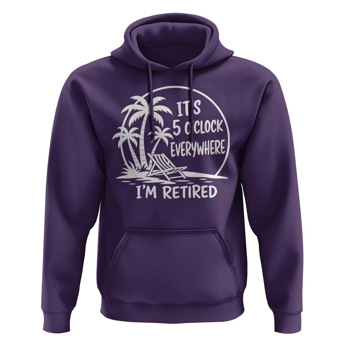 Funny Retirement Hoodie I'm Retired It's 5 O'Clock Everywhere Beach