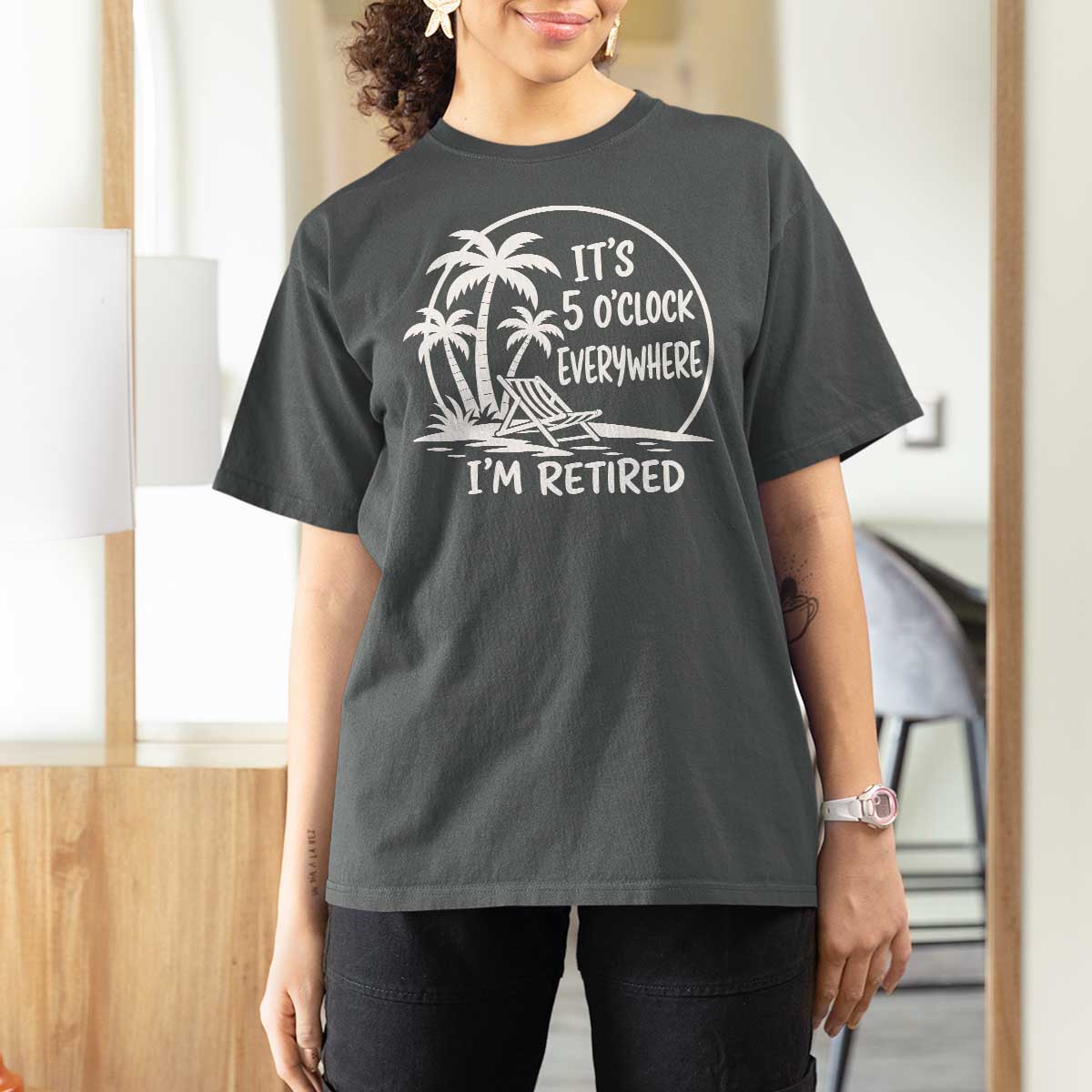 Funny Retirement T Shirt For Women I'm Retired It's 5 O'Clock Everywhere Beach