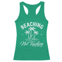 Retired Teacher Racerback Tank Top Beaching Not Teaching Retired Gifts For Teachers Retiring