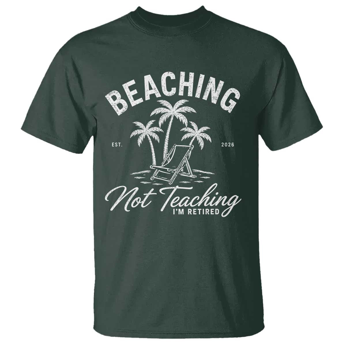 Retired Teacher T Shirt Beaching Not Teaching Retired Gifts For Teachers Retiring