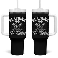 Retired Teacher Tumbler With Handle Beaching Not Teaching Retired Gifts For Teachers Retiring