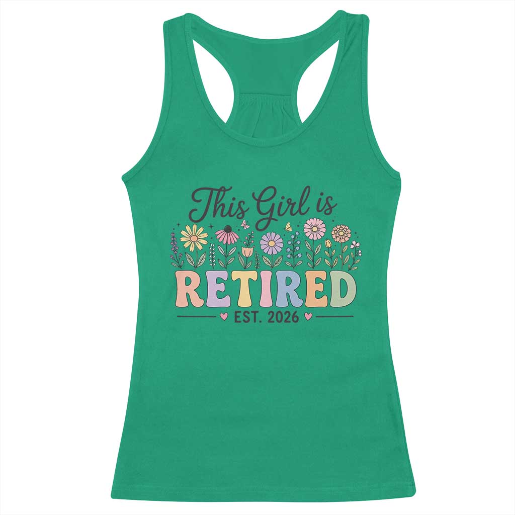 Retirement Gift For Her Racerback Tank Top This Girl Is Retired 2026 Floral Grandma Mom Teacher Coworker