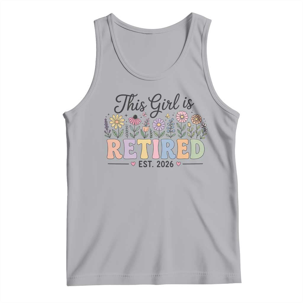 Retirement Gift For Her Tank Top This Girl Is Retired 2026 Floral Grandma Mom Teacher Coworker