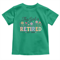 Retirement Gift For Her Toddler T Shirt This Girl Is Retired 2026 Floral Grandma Mom Teacher Coworker