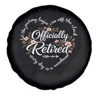 Officially Retired Spare Tire Cover Floral Teacher Retirement Coworker Gift Let The Journey Begin