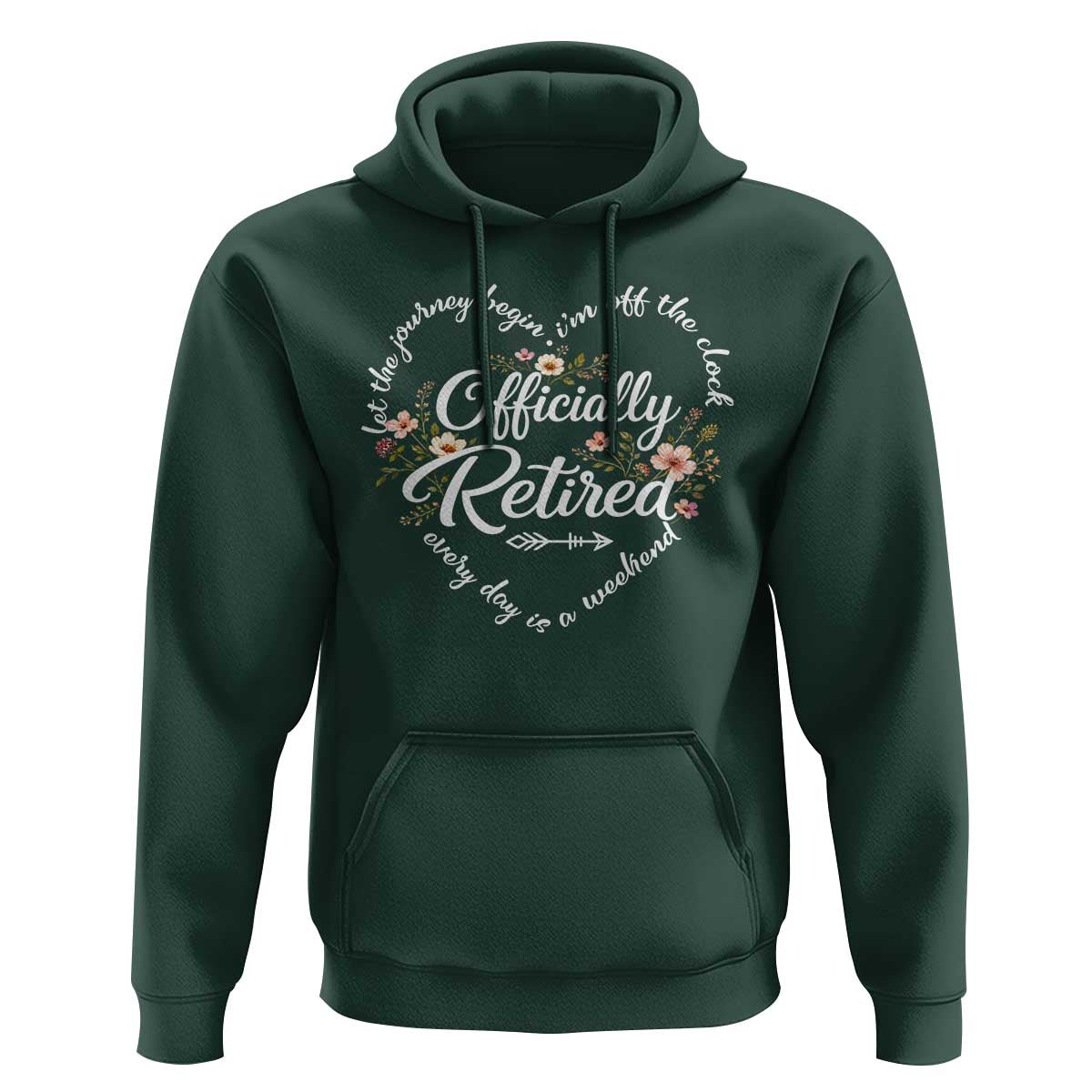Officially Retired Hoodie Floral Teacher Retirement Coworker Gift Let The Journey Begin