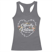 Officially Retired Racerback Tank Top Floral Teacher Retirement Coworker Gift Let The Journey Begin