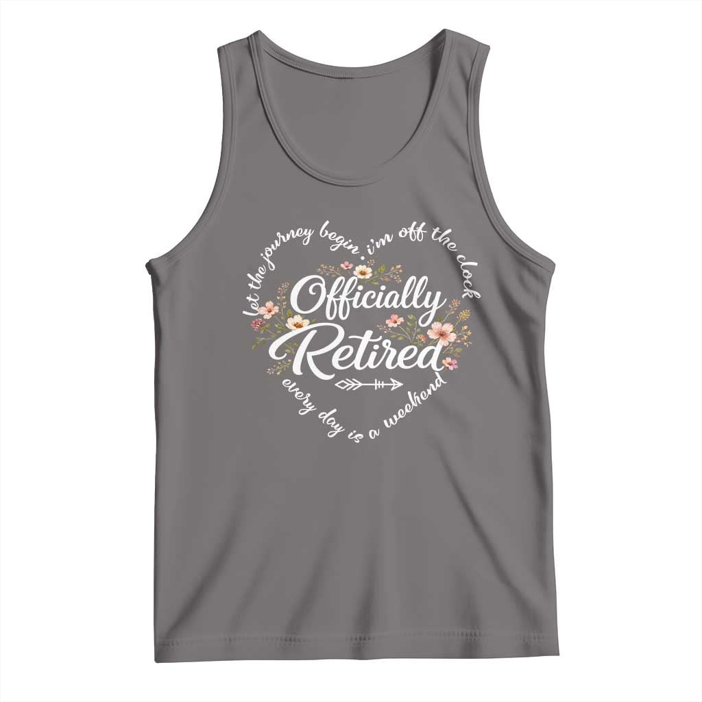 Officially Retired Tank Top Floral Teacher Retirement Coworker Gift Let The Journey Begin