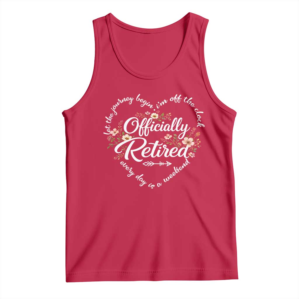 Officially Retired Tank Top Floral Teacher Retirement Coworker Gift Let The Journey Begin