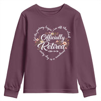 Officially Retired Youth Sweatshirt Floral Teacher Retirement Coworker Gift Let The Journey Begin