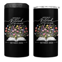 Officially Retired 4 in 1 Can Cooler Tumbler Floral Teacher Retirement Coworker Gift Let The Fun Begin