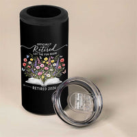Officially Retired 4 in 1 Can Cooler Tumbler Floral Teacher Retirement Coworker Gift Let The Fun Begin