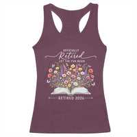 Officially Retired Racerback Tank Top Floral Teacher Retirement Coworker Gift Let The Fun Begin